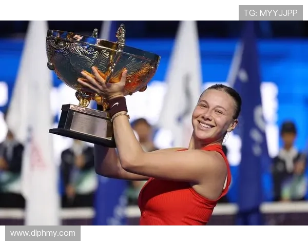 阿尼西莫娃逆转诺斯科娃强势夺冠成功摘得生涯首座中网女单荣耀冠军